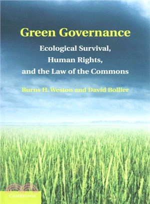 Green Governance ― Ecological Survival, Human Rights, and the Law of the Commons