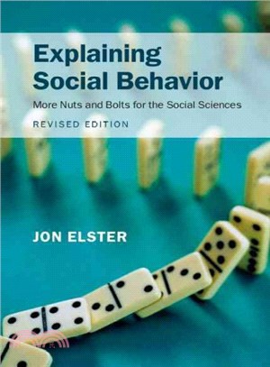 Explaining Social Behavior ― More Nuts and Bolts for the Social Sciences