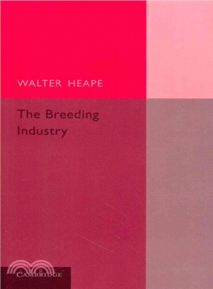 The Breeding Industry ― Its Value to the Country, and Its Needs