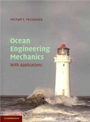 Ocean Engineering Mechanics ― With Applications