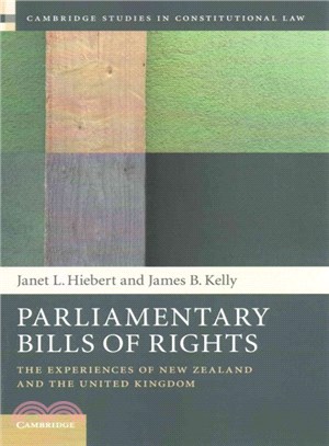 Parliamentary Bills of Rights ― The Experiences of New Zealand and the United Kingdom