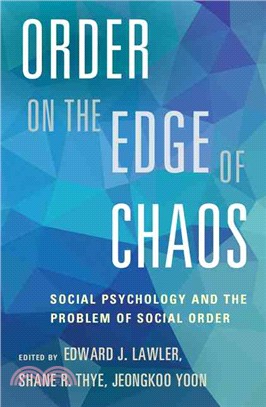 Order on the Edge of Chaos ─ Social Psychology and the Problem of Social Order