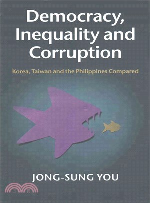 Democracy, Inequality and Corruption ─ Korea, Taiwan and the Philippines Compared