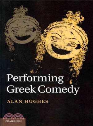 Performing Greek Comedy