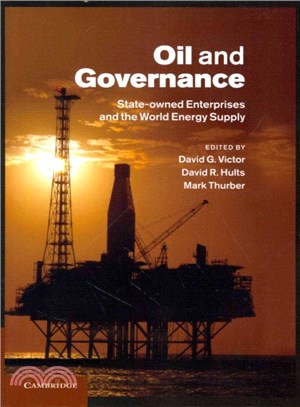 Oil and Governance ― State-owned Enterprises and the World Energy Supply