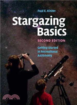 Stargazing Basic ─ Getting Started in Recreational Astronomy