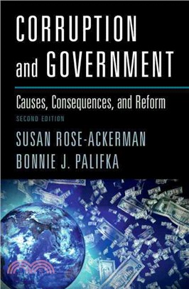 Corruption and Government ─ Causes, Consequences, and Reform