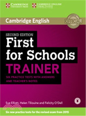 First for Schools Trainer Six Practice Tests with Answers and Teachers Notes with Audio