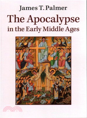 The Apocalypse in the Early Middle Ages