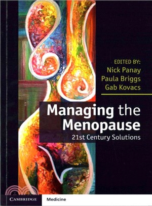 Managing the Menopause ― 21st Century Solutions