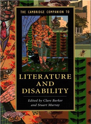 The Cambridge Companion to Literature and Disability
