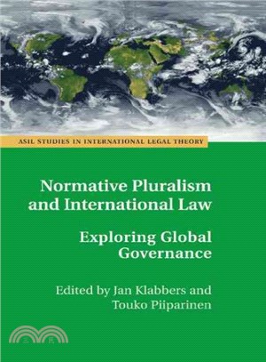 Normative Pluralism and International Law ― Exploring Global Governance