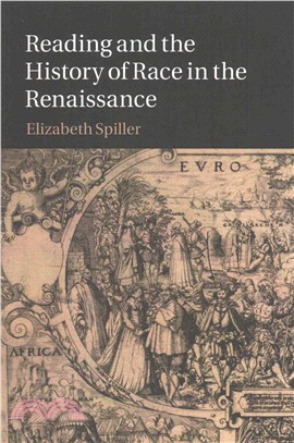 Reading and the History of Race in the Renaissance