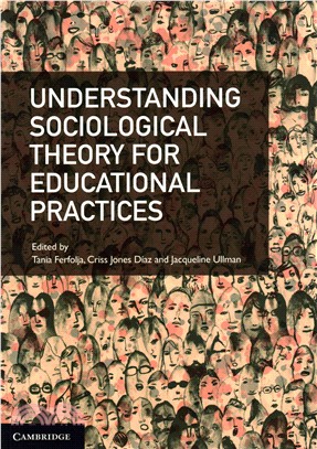 Understanding Sociological Theory for Educational Practices