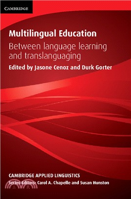 Multilingual Education ― Between Language Learning and Translanguaging