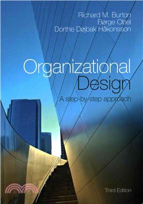 Organizational Design ― A Step-by-Step Approach