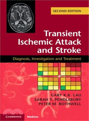 Transient Ischemic Attack and Stroke ― Diagnosis, Investigation and Treatment