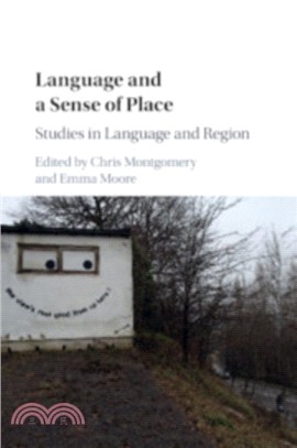 Language and a Sense of Place：Studies in Language and Region