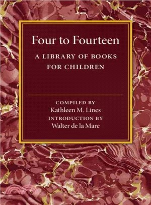 Four to Fourteen ─ A Library of Books of Children