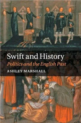 Swift and History ─ Politics and the English Past