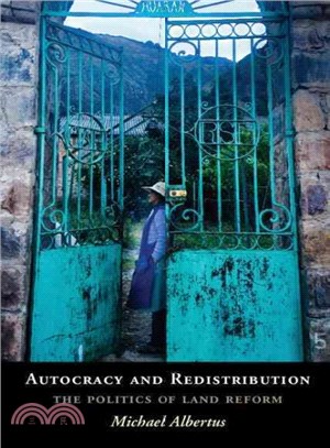 Autocracy and Redistribution ― The Politics of Land Reform