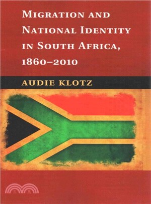 Migration and National Identity in South Africa 1860-2010