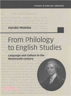 From Philology to English Studies ― Language and Culture in the Nineteenth Century