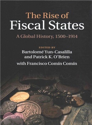 The Rise of Fiscal States ― A Global History 1500-1914