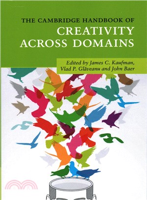 The Cambridge Handbook of Creativity Across Domains