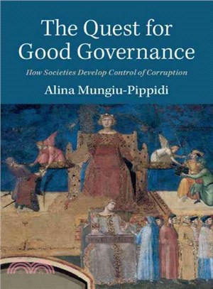 The Quest for Good Governance ― How Societies Develop Control of Corruption