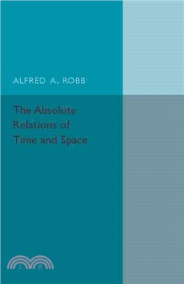 The Absolute Relations of Time and Space