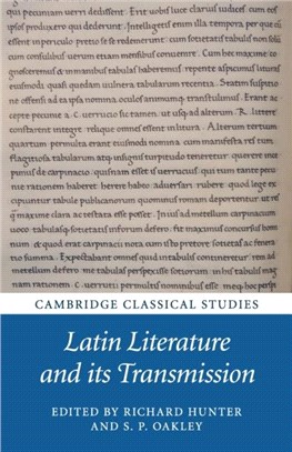 Latin Literature and its Transmission