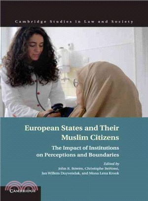 European States and Their Muslim Citizens ― The Impact of Institutions on Perceptions and Boundaries