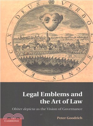 Legal Emblems and the Art of Law ― Obiter Depicta As the Vision of Governance