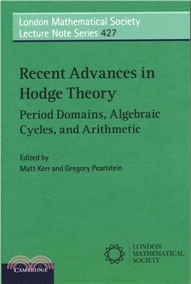 Recent Advances in Hodge Theory ― Period Domains, Algebraic Cycles, and Arithmetic