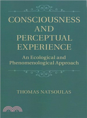 Consciousness and Perceptual Experience ― An Ecological and Phenomenological Approach