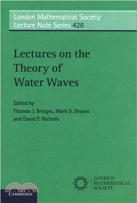 Lectures on the Theory of Water Waves