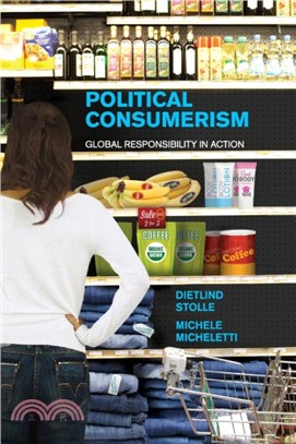 Political Consumerism：Global Responsibility in Action