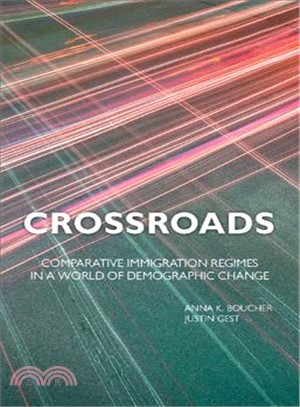 Crossroads ― Comparative Immigration Regimes in a World of Demographic Change