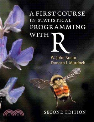 A First Course in Statistical Programming With R