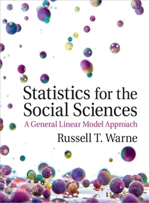 Statistics for the Social Sciences ─ A General Linear Model Approach