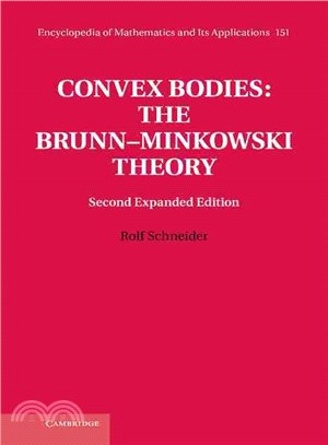 Convex Bodies ― The Brunn-Minkowski Theory