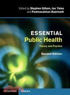 Essential Public Health ─ Theory and Practice