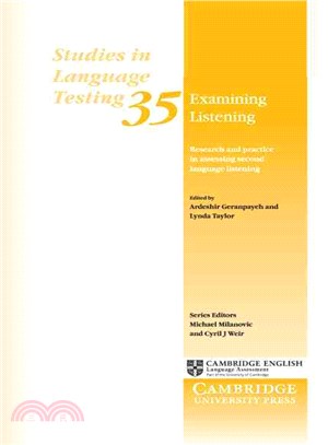 Examining Listening ― Research and Practice in Assessing Second Language Listening