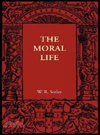 The Moral Life―And Moral Worth