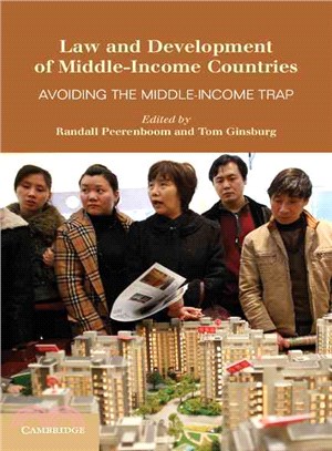 Law and development of middle-income countries :avoiding the middle-income trap /