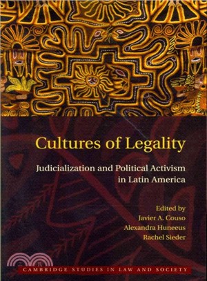 Cultures of Legality ― Judicialization and Political Activism in Latin America
