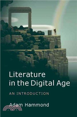 Literature in the Digital Age ─ An Introduction