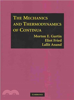 The Mechanics and Thermodynamics of Continua