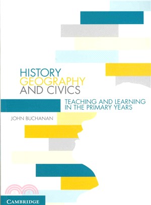 History, Geography and Civics ─ Teaching and Learning in the Primary Years